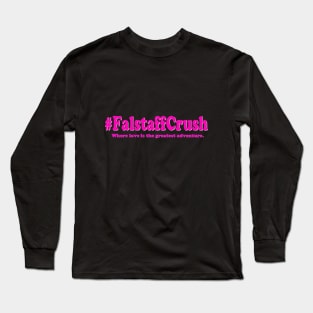 Falstaff Crush Slogan Long Sleeve T-Shirt